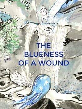 The Blueness of a Wound cover art