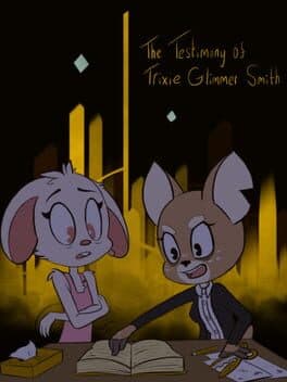 The Testimony of Trixie Glimmer Smith cover art
