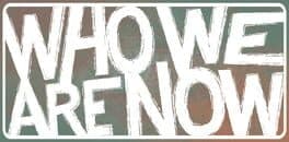 Who We Are Now cover art