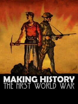 Making History: The First World War cover art