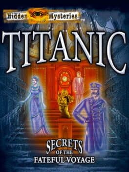 Hidden Mysteries: Titanic cover art