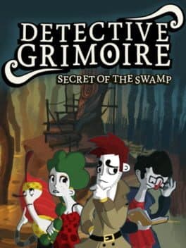 Detective Grimoire: Secret of the Swamp cover art