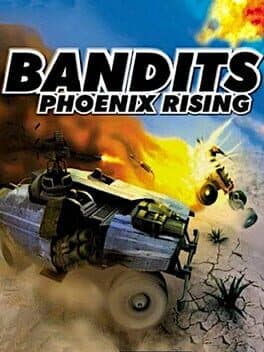 Bandits: Phoenix Rising cover art