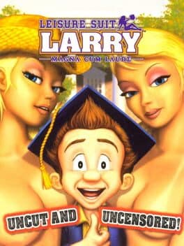 Leisure Suit Larry: Magna Cum Laude - Uncut and Uncensored cover art