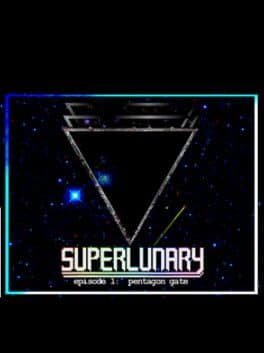 Superlunary: Episode 1.0 cover art