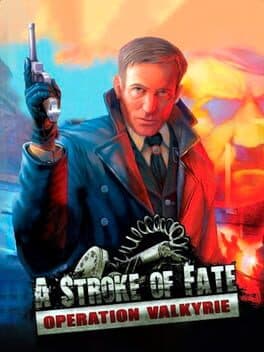 A Stroke of Fate: Operation Valkyrie cover art