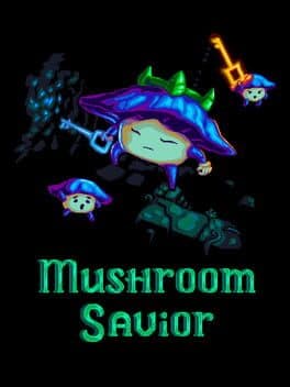 Mushroom Savior cover art