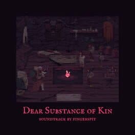 Dear Substance of Kin cover art