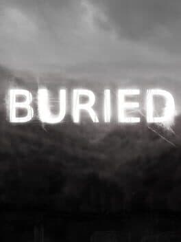 Buried: An Interactive Story cover art