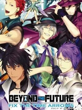 Beyond the Future: Fix the Time Arrows cover art