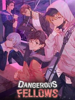 Dangerous Fellows cover art