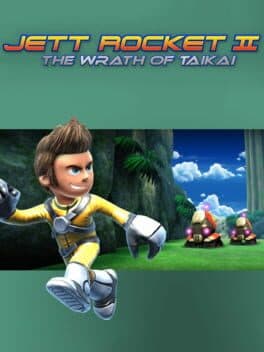 Jett Rocket II: The Wrath of Taikai cover art