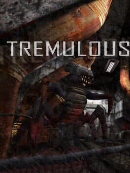 Tremulous cover art