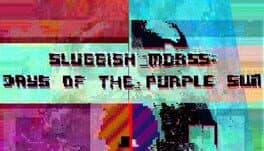Sluggish Morss: Days of the Purple Sun cover art