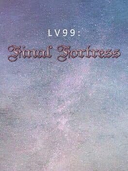 LV99: Final Fortress cover art