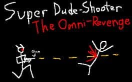 Super Dude-Shooter: The Omni-Revenge cover art