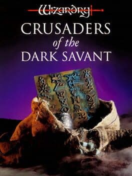 Wizardry: Crusaders of the Dark Savant cover art