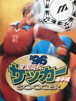 '96 Zenkoku Koukou Soccer Senshuken cover art