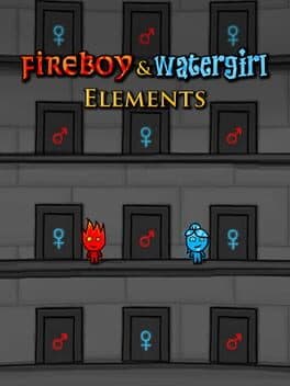 Fireboy & Watergirl: Elements cover art