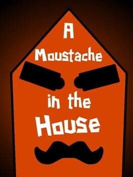 A Moustache in the House cover art