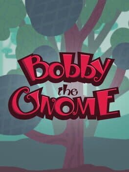 Bobby the Gnome cover art