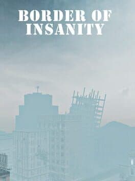 Border of Insanity Origins cover art