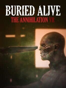 Buried Alive: The Annihilation VR cover art