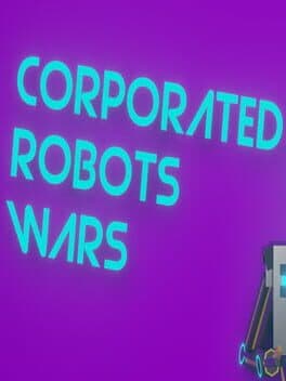 Corporated Robots Wars cover art