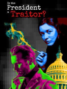 Is the President a Traitor? cover art