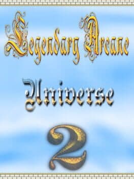 Legendary Arcane 2 Universe cover art