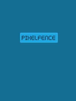 Pixelfence cover art