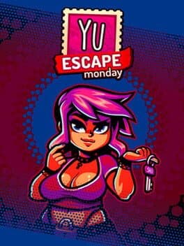Yu Escape / Monday cover art
