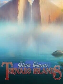 Storm Chasers: Tornado Islands cover art