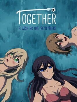 Together: A Wish No One Remembers cover art
