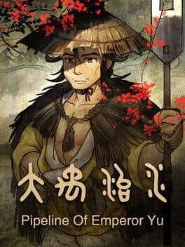 Pipeline of Emperor Yu cover art
