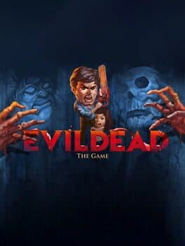 Evil Dead: The Game cover art