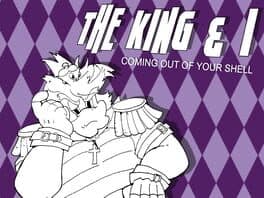 The King & I: Coming Out of Your Shell cover art