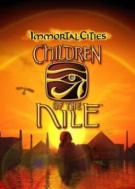 Immortal Cities: Children of the Nile cover art