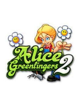 Alice Greenfingers 2 cover art