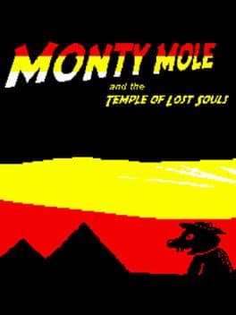 Monty Mole and the Temple of Lost Souls cover art