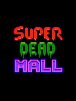 Super Dead Mall cover art