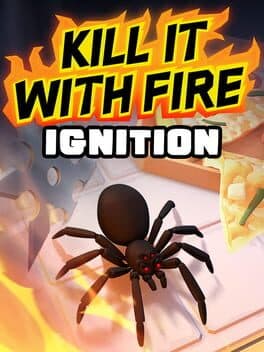 Kill It With Fire: Ignition cover art