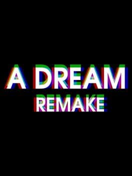 A Dream : Remake cover art