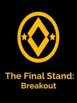 The Final Stand: Breakout cover art