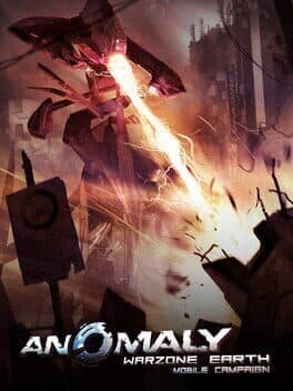 Anomaly: Warzone Earth - Mobile Campaign cover art
