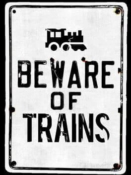 Beware of Trains cover art