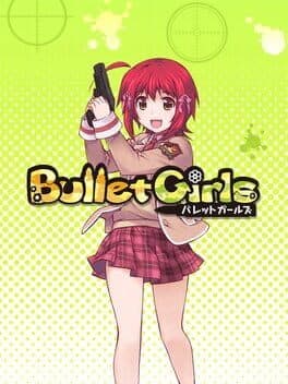 Bullet Girls cover art