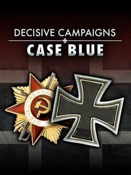 Decisive Campaigns: Case Blue cover art