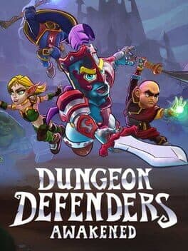 Dungeon Defenders: Awakened cover art