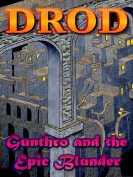 DROD 4: Gunthro and the Epic Blunder cover art